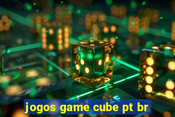 jogos game cube pt br